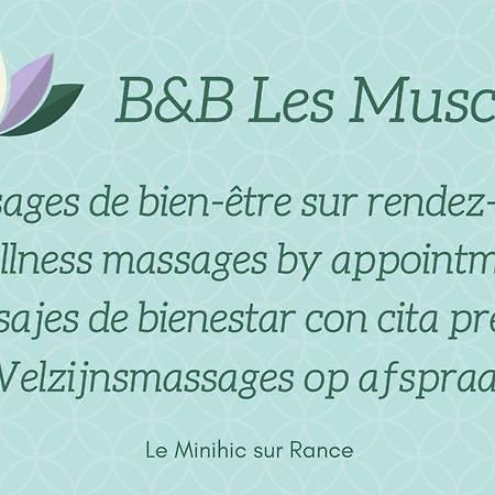 Les Muscaris Le Minihic-sur-Rance Exterior foto